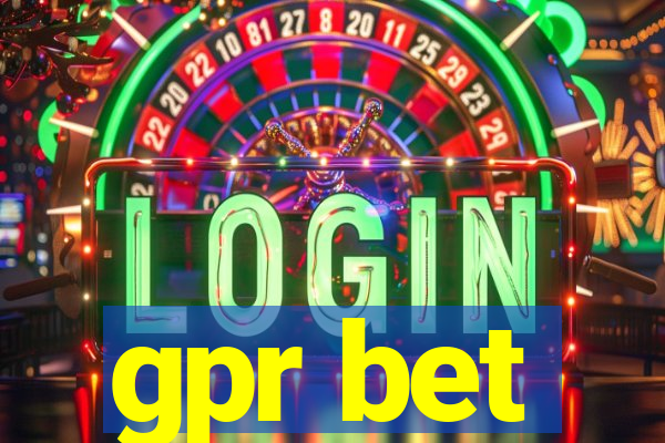 gpr bet